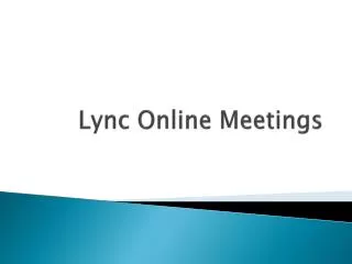 Lync Online Meetings