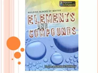Categories of matter : Elements, mixtures, compounds