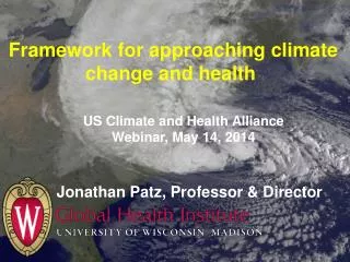 Framework for approaching climate change and health
