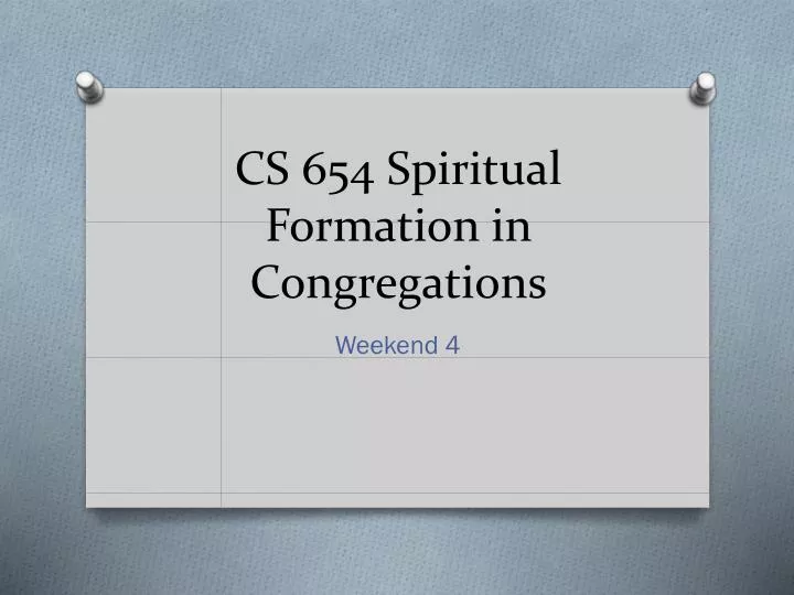 cs 654 spiritual formation in congregations