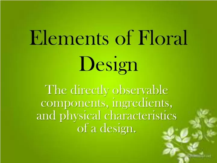 ppt-elements-of-floral-design-powerpoint-presentation-free-download