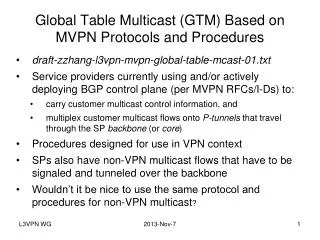 Global Table Multicast (GTM) Based on MVPN Protocols and Procedures