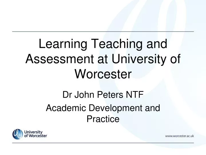 learning teaching and assessment at university of worcester