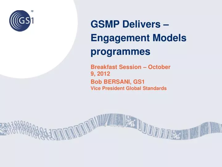gsmp delivers engagement models programmes