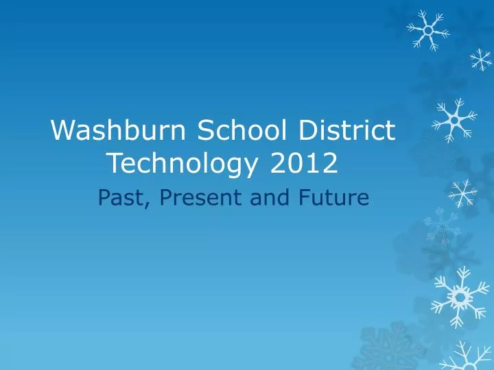washburn school district technology 2012