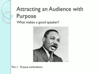 Attracting an Audience with Purpose