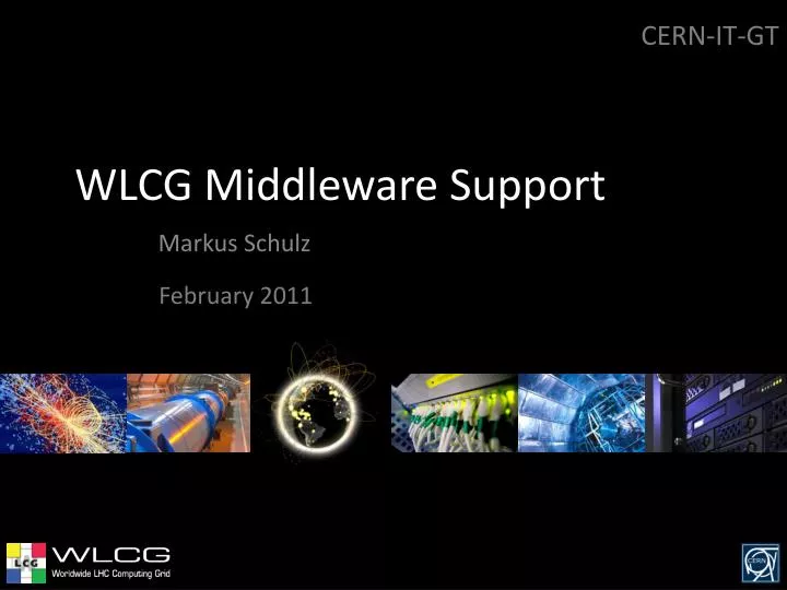 wlcg middleware support