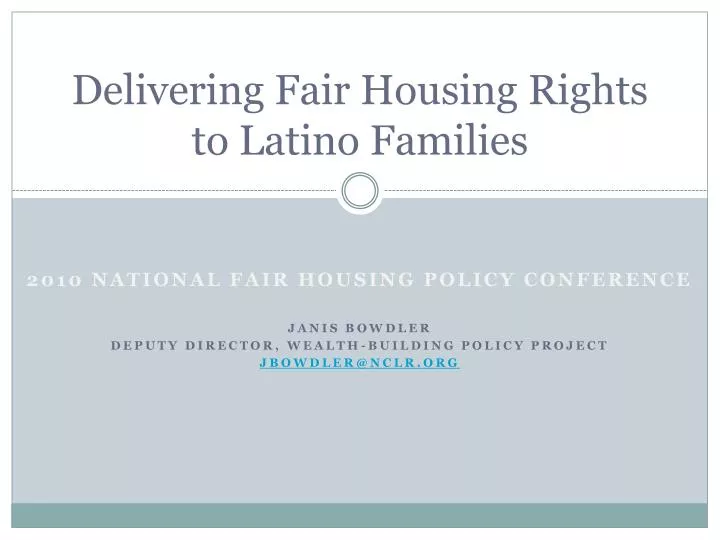 delivering fair housing rights to latino families