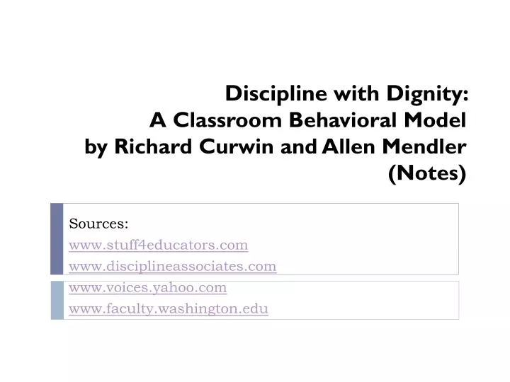 discipline with dignity a classroom behavioral model by richard curwin and allen mendler notes