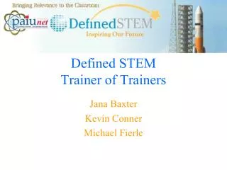 Defined STEM Trainer of Trainers