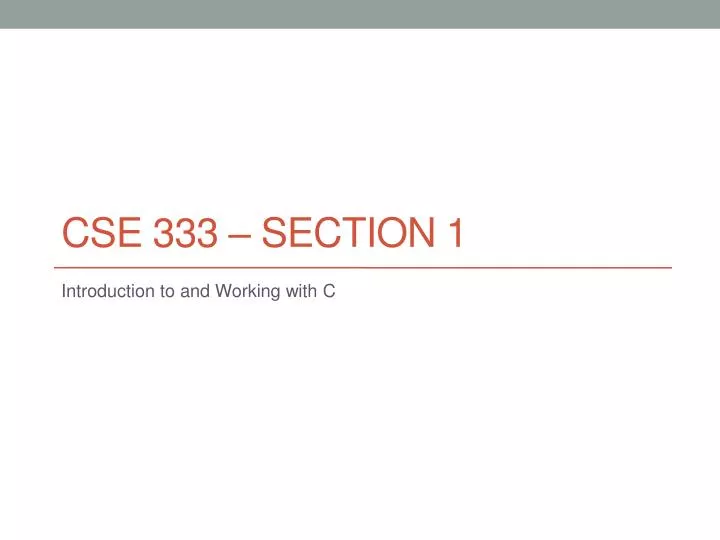 cse 333 section 1