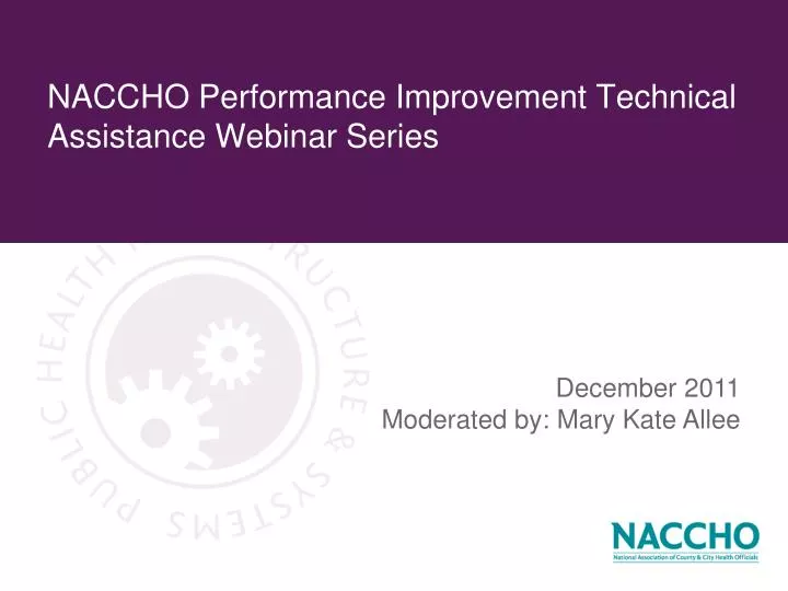 naccho performance improvement technical assistance webinar series