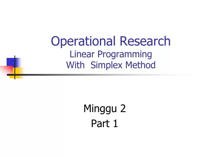 operational research linear programming with simplex method