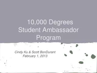 10,000 Degrees Student Ambassador Program