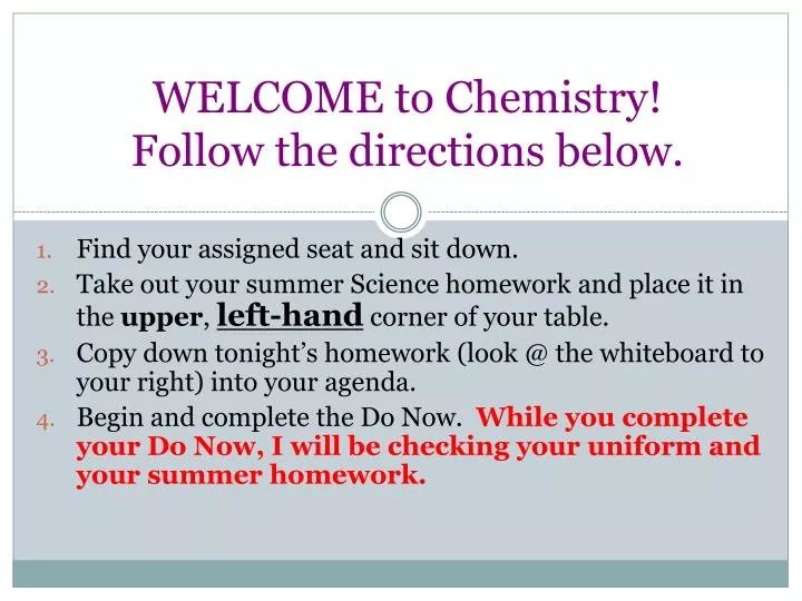 welcome to chemistry follow the directions below