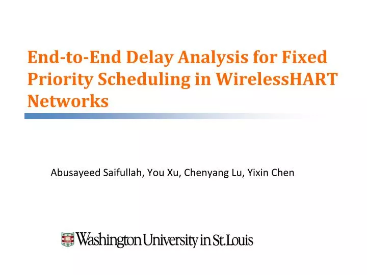 end to end delay analysis for fixed priority scheduling in wirelesshart networks