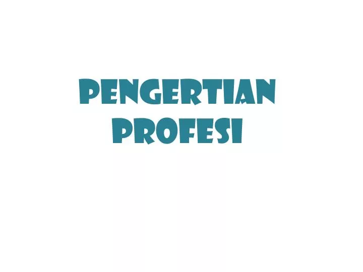 pengertian profesi