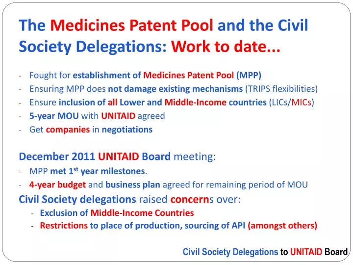 the medicines patent pool and the civil society delegations work to date
