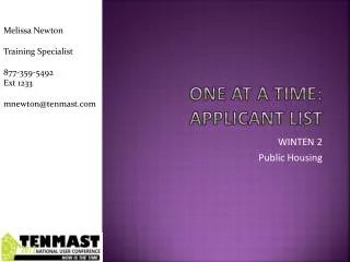 One at a time: applicant List