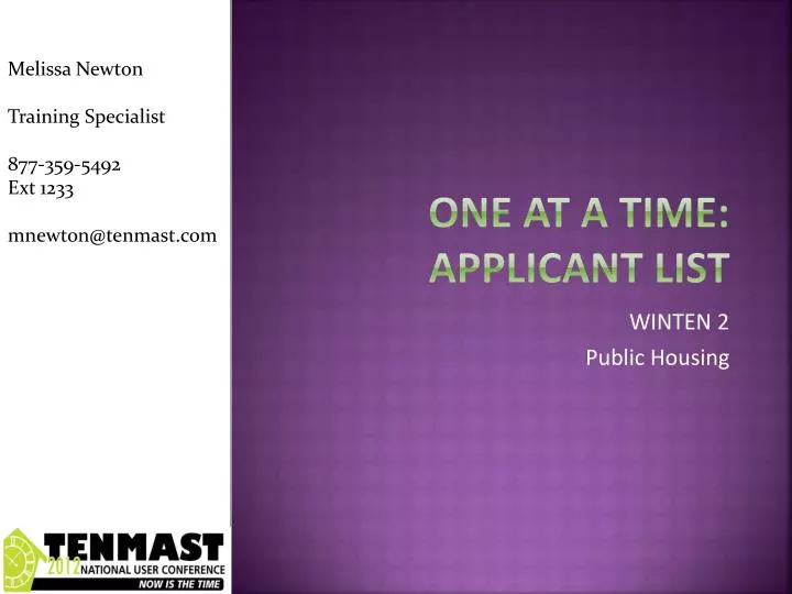 one at a time applicant list