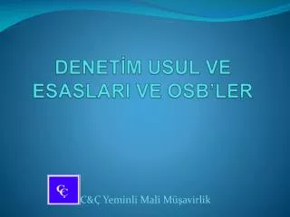 denet m usul ve esaslari ve osb ler