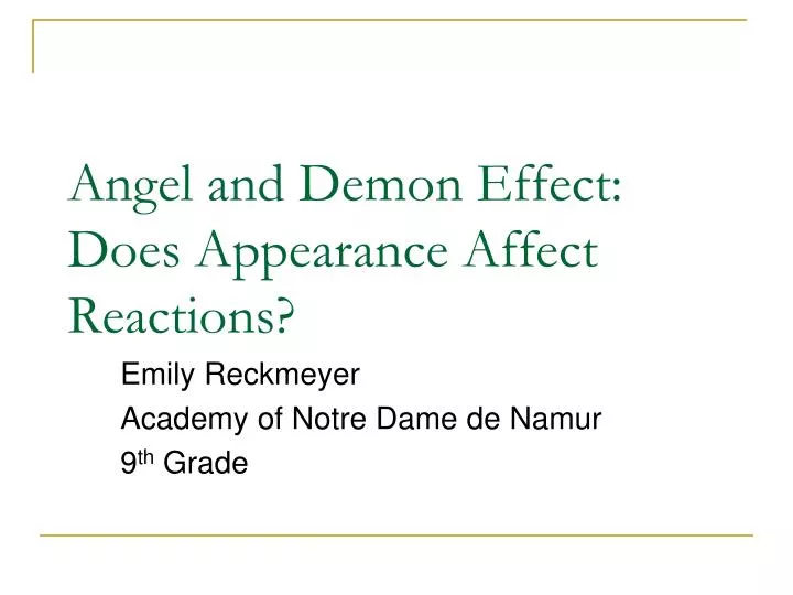 angel and demon effect does appearance affect reactions