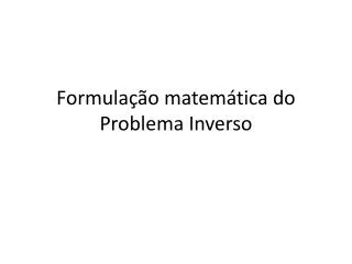 formula o matem tica do problema inverso