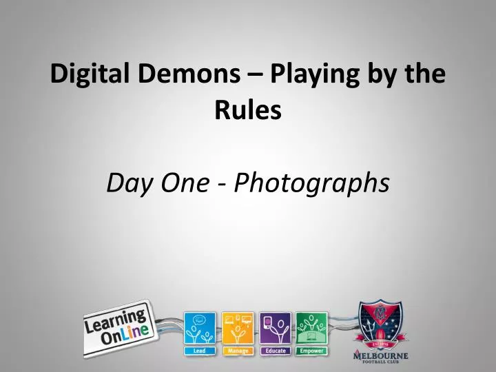 digital demons playing by the rules day one photographs