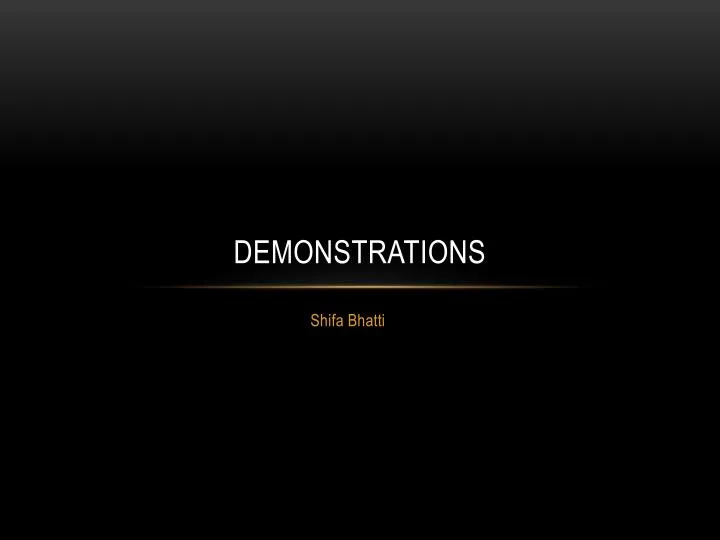 demonstrations