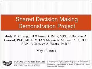 Shared Decision Making Demonstration Project