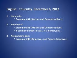 English: Thursday , December 6, 2012