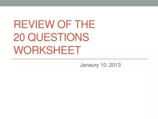 Review of the 20 Questions Worksheet