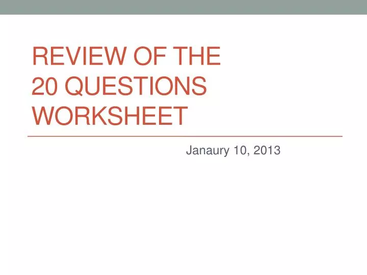 review of the 20 questions worksheet