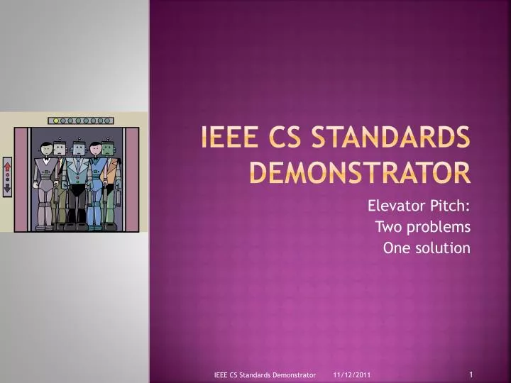 ieee cs standards demonstrator