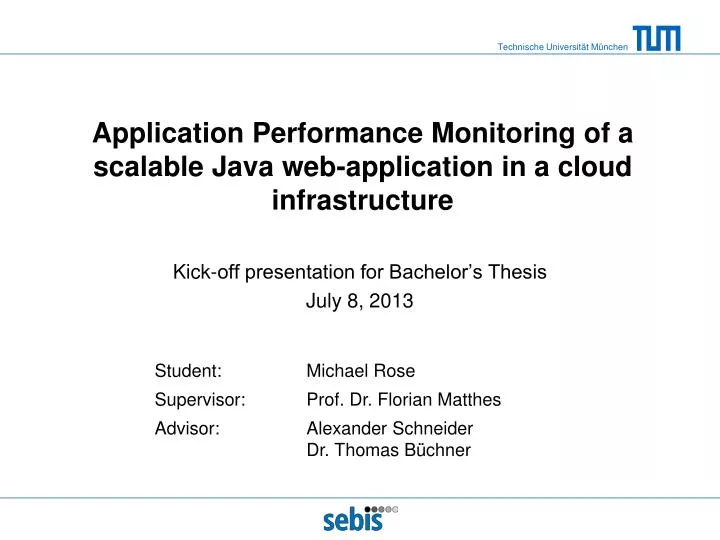 application performance monitoring of a scalable java web application in a cloud infrastructure
