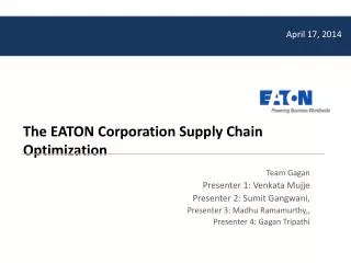 The EATON Corporation Supply Chain Optimization