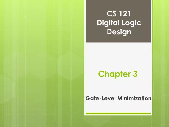 cs 121 digital logic design