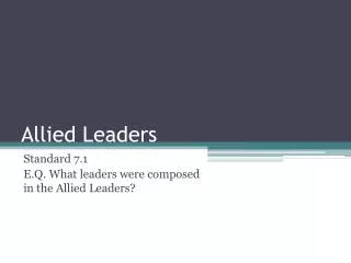 Allied Leaders