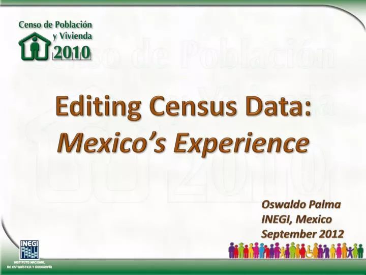 editing census data mexico s experience