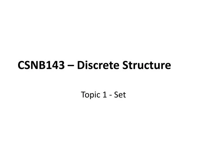 csnb143 discrete structure