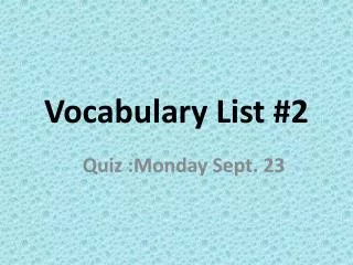 Vocabulary List #2