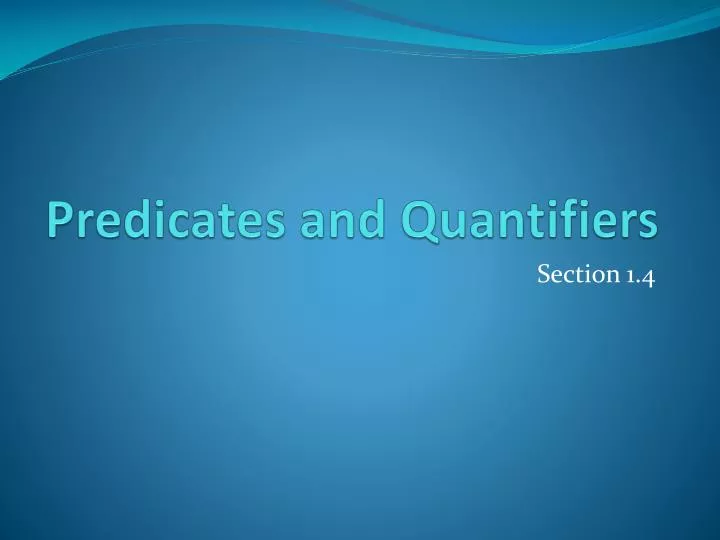 predicates and quantifiers