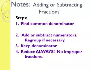 notes adding or subtracting fractions