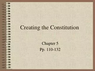 creating the constitution