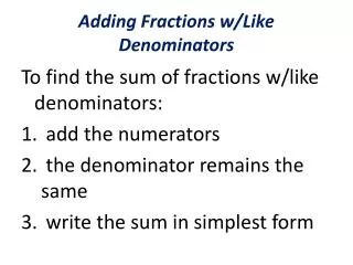 adding fractions w like denominators