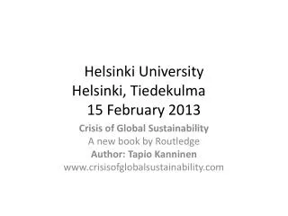 Helsinki University Helsinki, Tiedekulma 15 February 2013