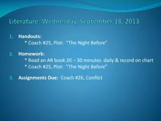 Literature: Wednes day , September 18, 2013