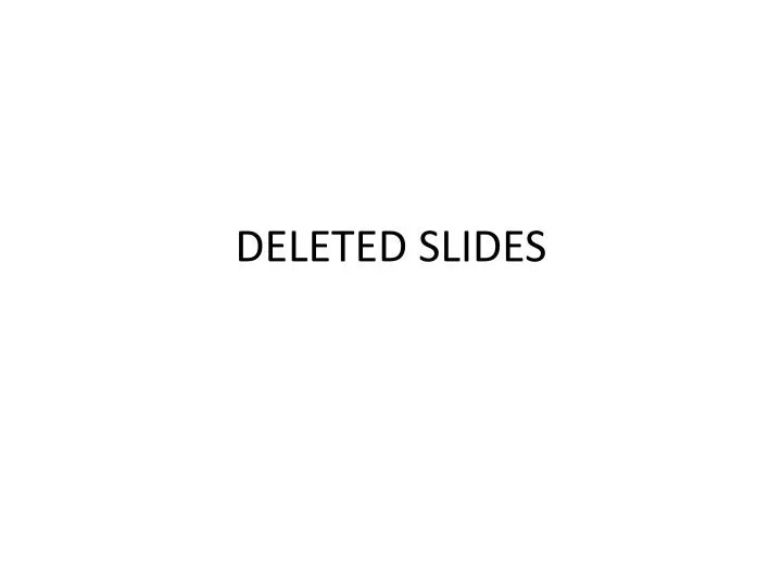 deleted slides