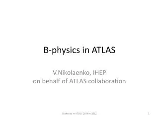 B-physics in ATLAS