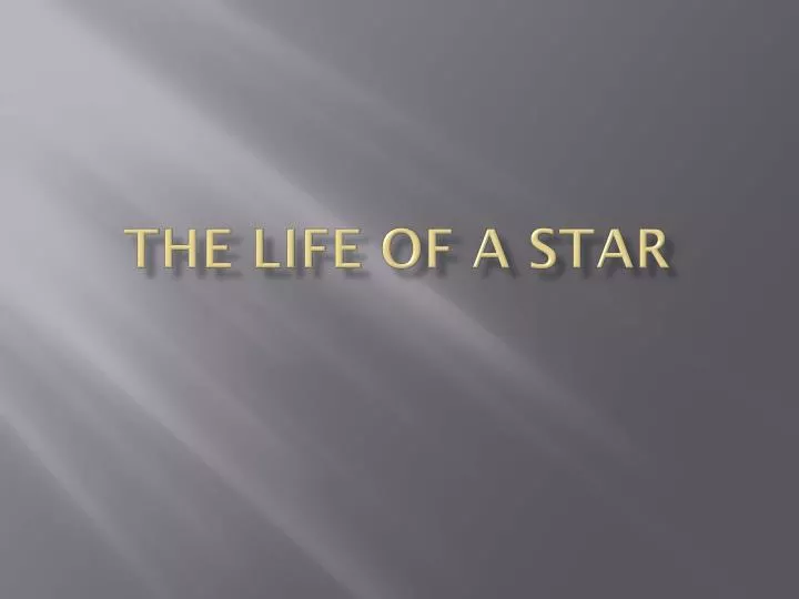 the life of a star
